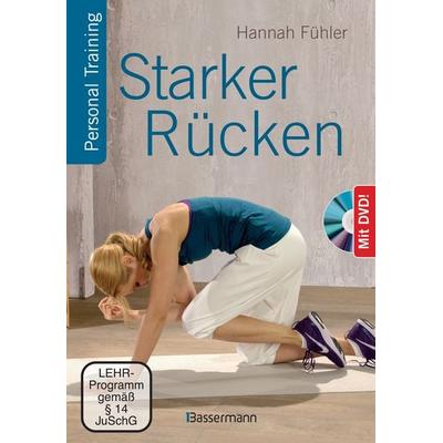 Starker Rücken + DVD, Taschenbuch von Hannah Fühler, Bassermann