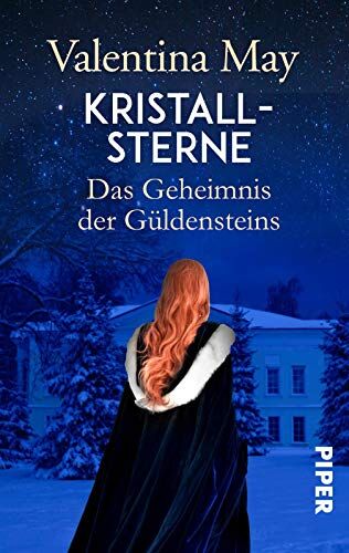 Valentina May - Kristallsterne: Das Geheimnis der Güldensteins (Die Schmuckmacher-Dynastie, Band 3) - Preis vom 09.10.2026 07:28:09 h