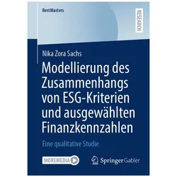 Modellierung des Zusammenhangs von ESG-Kriterien und ausgewählten Finanzkennzahlen, Fachbücher von Nika Zora Sachs
