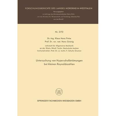 Untersuchung von Hyperschallströmungen bei kleinen Reynoldszahlen, Taschenbuch von Klaus Hans Finke, VS Verlag für Sozialwissenschaften,