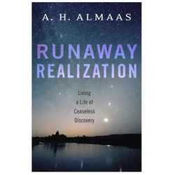 Runaway Realisation, Ratgeber von A. H. Almaas