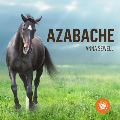 Azabache - Anna Sewell, Audio, 9789873693748