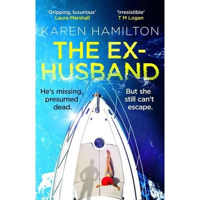 The Ex-Husband, Taschenbuch von Karen Hamilton, Wildfire, 978-1-4722-7942-2