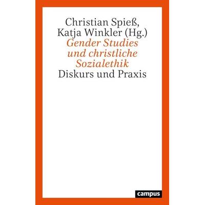 Gender Studies und christliche Sozialethik, Taschenbuch von , Campus, 978-3-593-52124-4