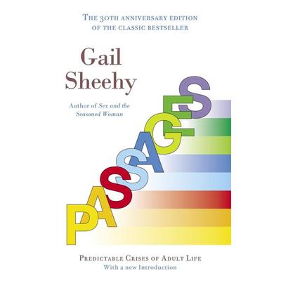 Passages, Taschenbuch von Gail Sheehy, Ballantine Books Inc., 978-0-345-47922-8