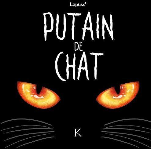 Putain de chat - Preis vom 14.10.2026 23:07:16 h