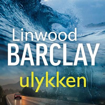 Ulykken - Linwood Barclay, Audio, 9788771074970