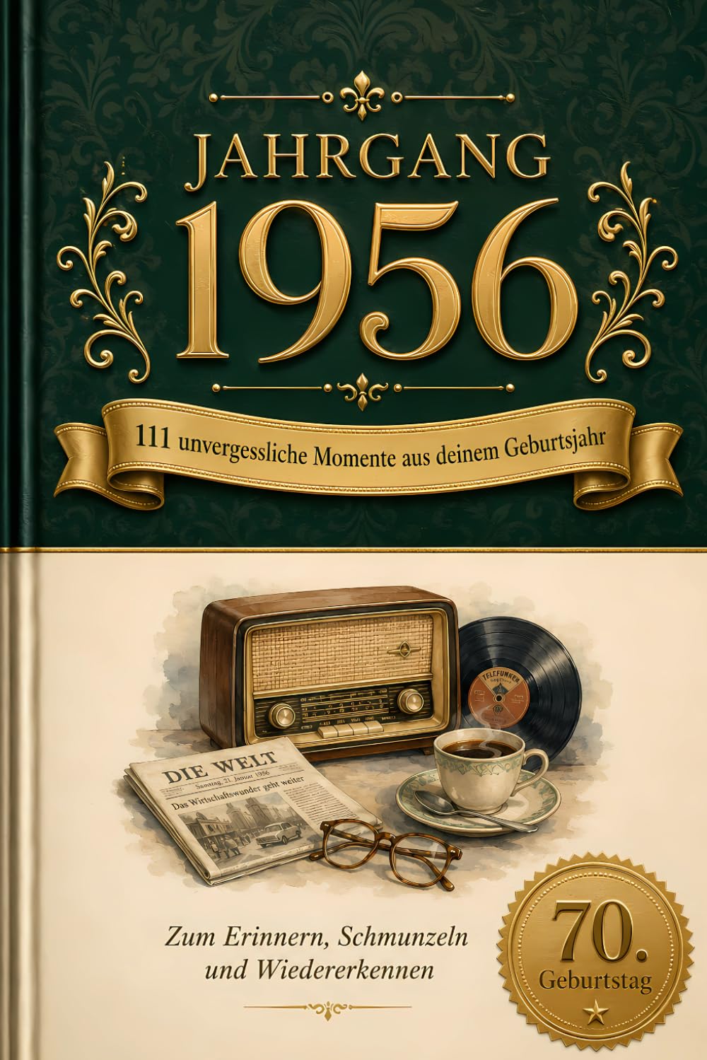 Michael Steinwarth - Jahrgang 1956: 111 unvergessliche Momente zum Erinnern, Schmunzeln und Wiedererkennen - Das besondere Geschenk zum Geburtstag - Eine Reise in dein Geburtsjahr - Preis vom 10.10.2026 11:48:34 h