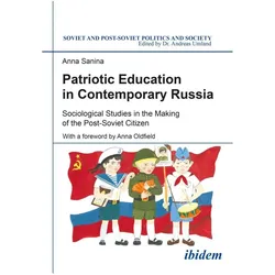 Patriotic Education in Contemporary Russia, Fachbücher von Anna Sanina