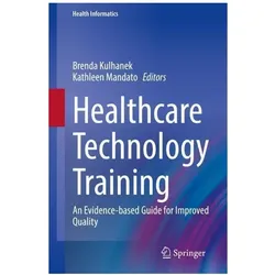 Healthcare Technology Training, Fachbücher von Kathleen Mandato, Brenda Kulhanek