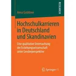 Hochschulkarrieren in Deutschland und Skandinavien, Fachbücher von Anna Gstöttner