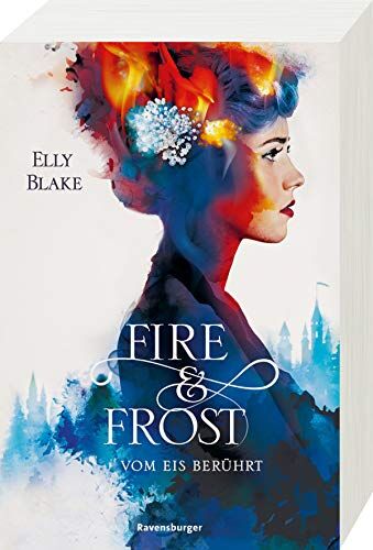 Elly Blake - Fire & Frost, Band 1: Vom Eis berührt - Preis vom 01.10.2026 17:08:56 h