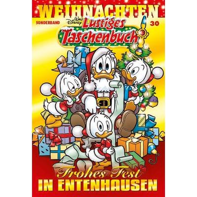 Lustiges Taschenbuch Weihnachten 30, Taschenbuch von Walt Disney, Egmont Ehapa, 978-3-8413-2830-4