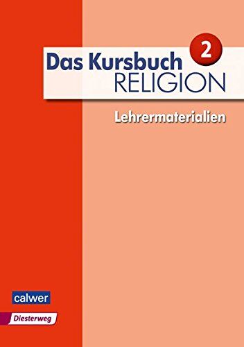 Heidrun Dierk - Das Kursbuch Religion 2 - Lehrermaterialien: Neuausgabe (Das Kursbuch Religion Neuausgabe 2015) - Preis vom 10.10.2026 11:48:34 h