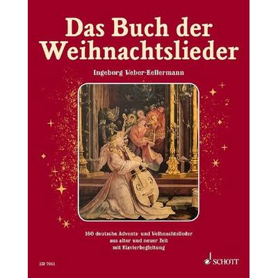 Das Buch der Weihnachtslieder -