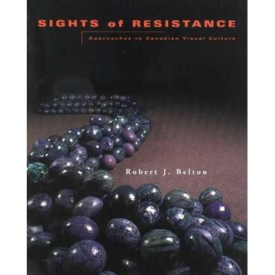 Sights of Resistance - Robert James Belton, Audio, 9781552380116