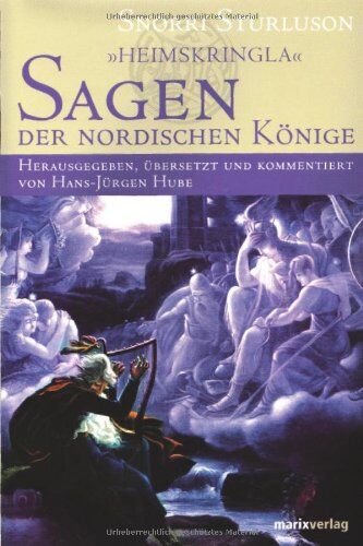Snorri Sturluson - Heimskringla - Sagen der nordischen Könige - Preis vom 14.10.2026 23:07:16 h