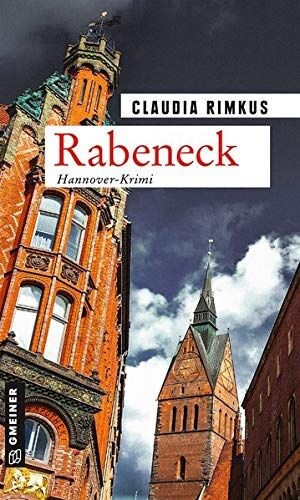Claudia Rimkus - Rabeneck: Kriminalroman (Hobbyermittlerin Charlotte Stern) (Kriminalromane im GMEINER-Verlag) - Preis vom 17.10.2026 19:25:27 h