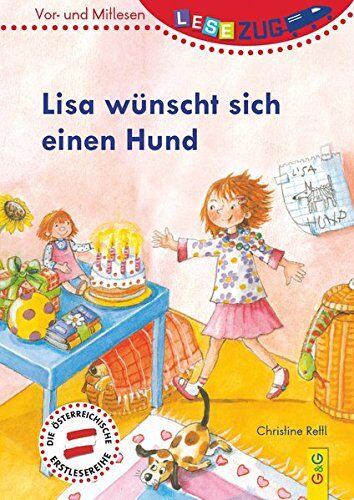 Christine Rettl - LESEZUG/Vor- und Mitlesen: Lisa wünscht sich einen Hund - Preis vom 02.10.2026 23:42:20 h