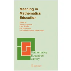Meaning in Mathematics Education, Fachbücher von Jeremy Kilpatrick, Celia Hoyles, Ole Skovsmose