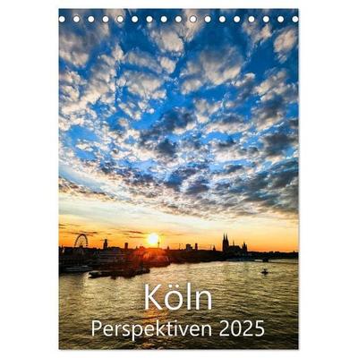 Köln - Perspektiven - Landmarks und andere Lieblingsorte (Tischkalender 2026 DIN A5 hoch), CALVENDO Monatskalender