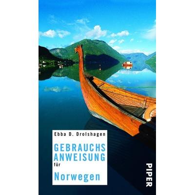 Gebrauchsanweisung für Norwegen, Taschenbuch von Ebba D. Drolshagen, Piper