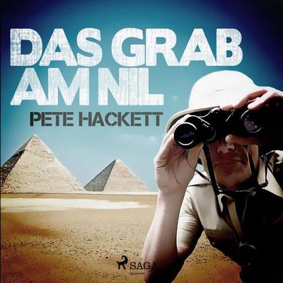 Das Grab am Nil - Pete Hackett, Audio, 9788711861257