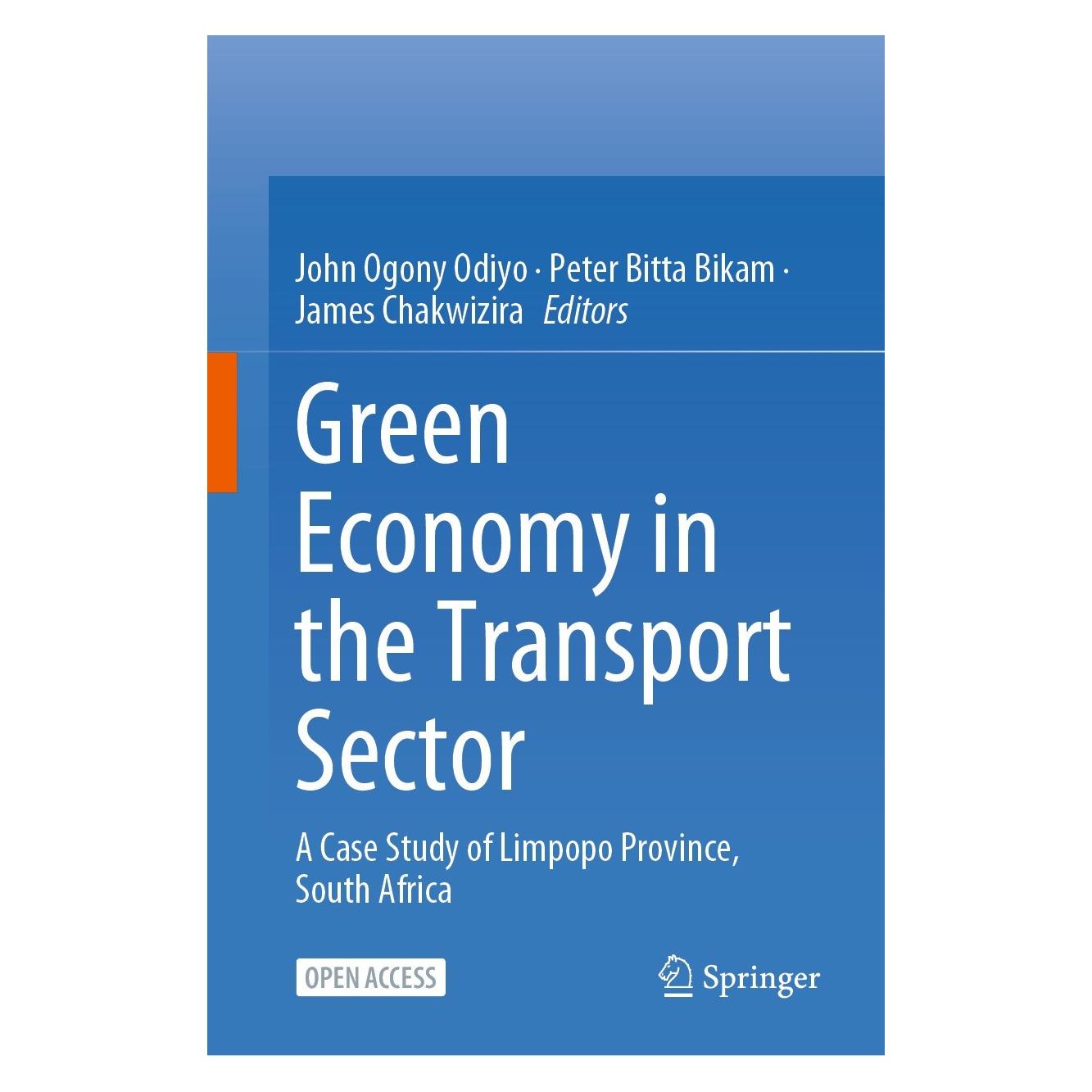 Springer Green Economy in the Transport Sector (Englisch, Hardcover, James Chakwizira, John Ogony Odiyo, Peter Bitta Bikam) (9783030861773)