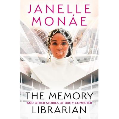 The Memory Librarian, Taschenbuch von Janelle Monae, Harper Voyager, 978-0-00-851244-6