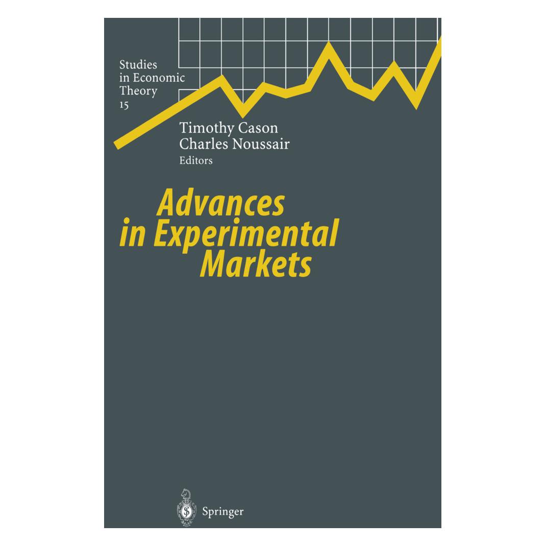 Springer Advances in Experimental Markets (Englisch, Softcover, Charles Noussair, Timothy Cason) (55531462)