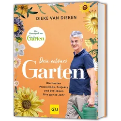 Dein schöner Garten, Ratgeber von Dieke van Dieken