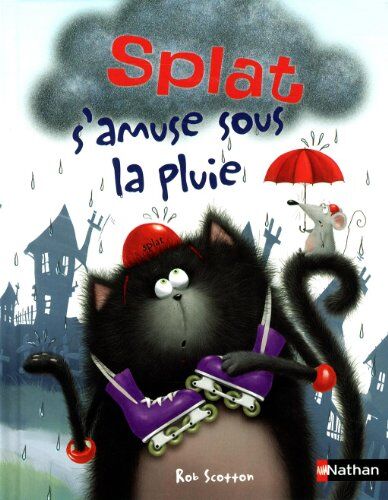 Splat le chat. Vol. 5. Splat s'amuse sous la pluie ! - Preis vom 04.10.2026 03:51:26 h
