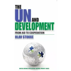 The UN and Development: From Aid to Cooperation, Sachbücher