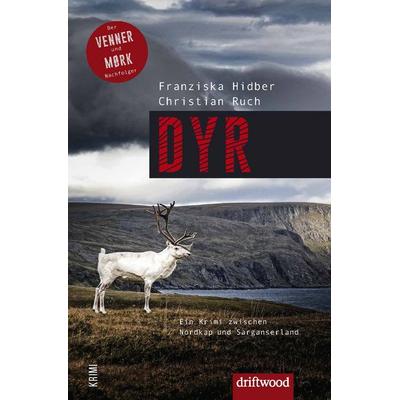 DYR, Taschenbuch von Franziska Hidber,Christian Ruch, Driftwood GmbH, 978-3-907178-24-9