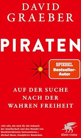 David Graeber - Piraten: Auf der Suche nach der wahren Freiheit - Preis vom 18.10.2026 19:22:15 h