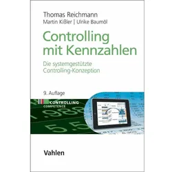 Controlling mit Kennzahlen, Fachbücher von Thomas Reichmann