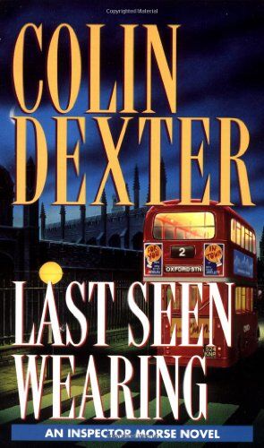 Colin Dexter - Last Seen Wearing - Preis vom 09.10.2026 07:28:09 h