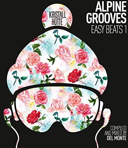 Various - Alpine Grooves Easy Beats 1 (Kristallhütte) - Preis vom 09.10.2026 07:28:09 h
