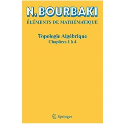 Topologie algébrique, Fachbücher von N. Bourbaki