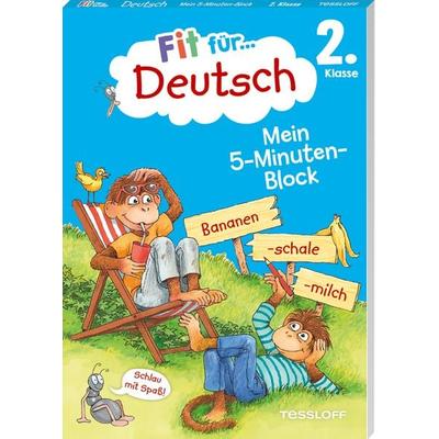 Fit für Deutsch 2. Klasse. Mein 5-Minuten-Block, Taschenbuch von Werner Zenker, Tessloff Verlag Ragnar Tessloff GmbH & Co. KG
