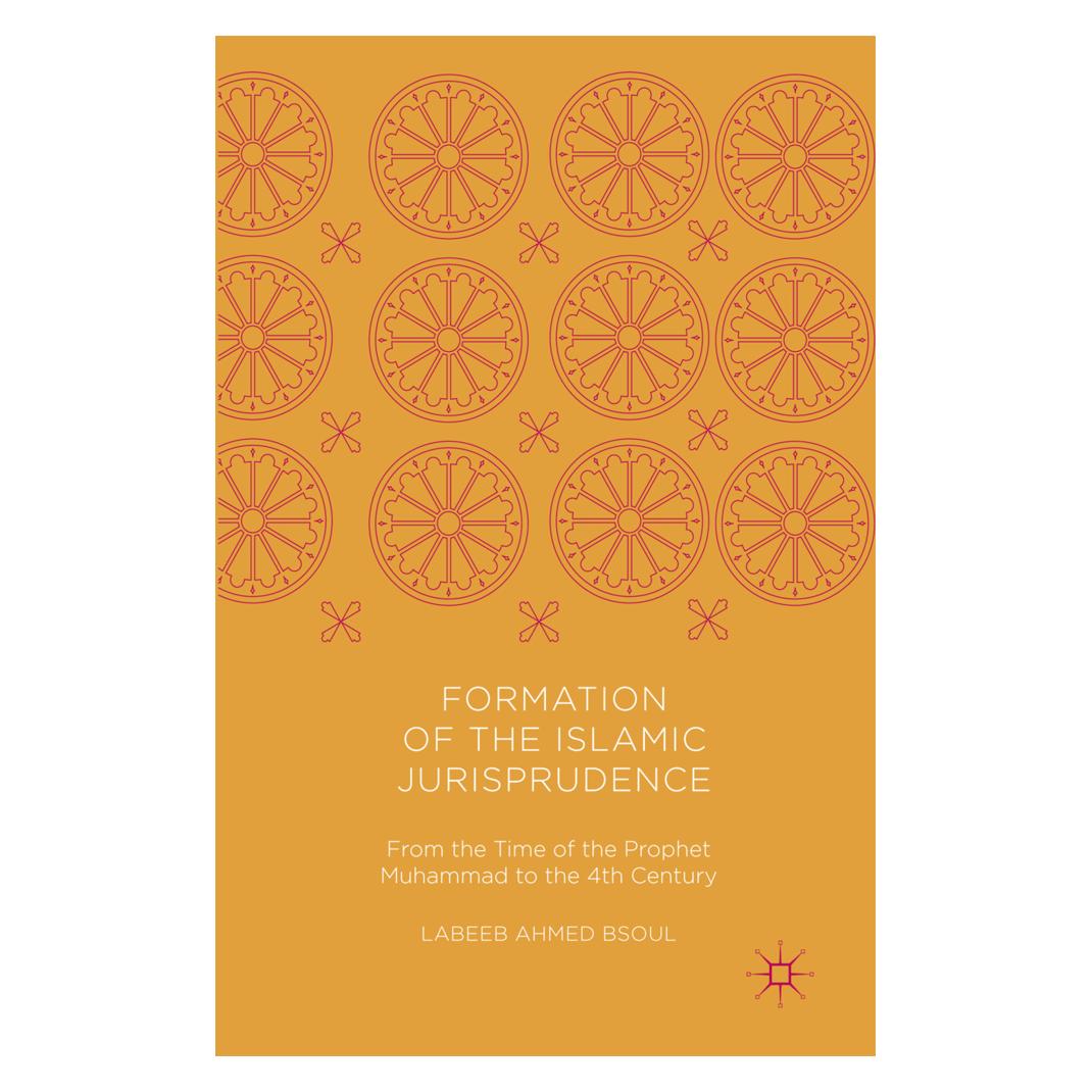 Springer Formation of the Islamic Jurisprudence (Englisch, Softcover, Labeeb Ahmed Bsoul) (55998501)