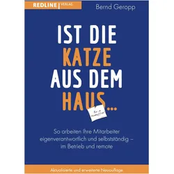 Ist die Katze aus dem Haus ..., Fachbücher von Bernd Dr. Geropp, Bernd, Geropp