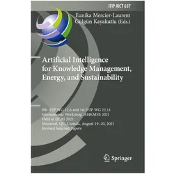 Artificial Intelligence for Knowledge Management, Energy, and Sustainability, Fachbücher von Eunika Mercier-Laurent, Gülgün Kayakutlu