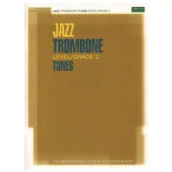 Jazz Trombone Tunes Grade 2 (+CD): for trombone and piano, Fachbücher von ABRSM