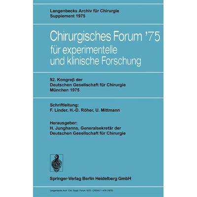 92. Kongreß der Deutschen Gesellschaft für Chirurgie, München, 7.–10. Mai 1975, Taschenbuch von , Springer Berlin, 978-3-540-07239-3