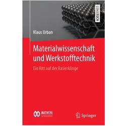 Materialwissenschaft und Werkstofftechnik, Fachbücher von Klaus Urban