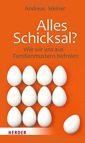 Steiner - Alles Schicksal?: Wie wir uns aus Familienmustern befreien - Preis vom 09.10.2026 07:28:09 h