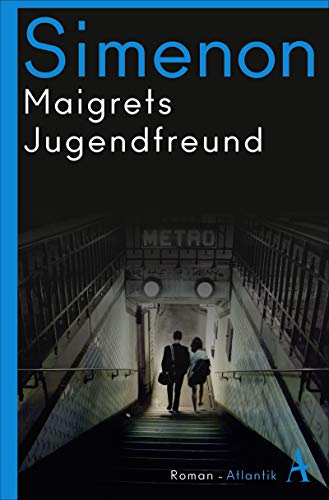 Georges Simenon - Maigrets Jugendfreund: Roman (Kommissar Maigret) - Preis vom 15.10.2026 23:06:25 h