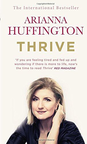 Arianna Huffington - Thrive: The Third Metric to Redefining Success and Creating a Happier Life - Preis vom 30.09.2026 22:30:23 h