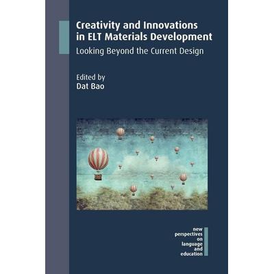 Creativity and Innovations in ELT Materials Development, Taschenbuch von , Ingram Publishers Services, 978-1-78892-310-1